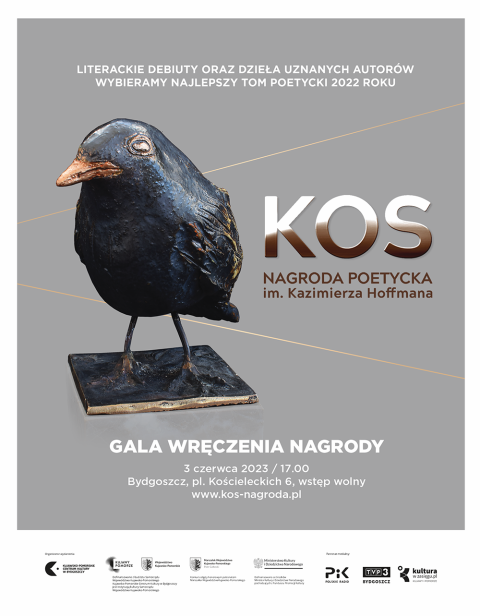 Gala finałowa KOS-a: nagrody poetyckiej im. Kazimierza Hoffmana, Salon Hoffman KPCK, pl. Kościeleckich 6, Bydgoszczhellip 