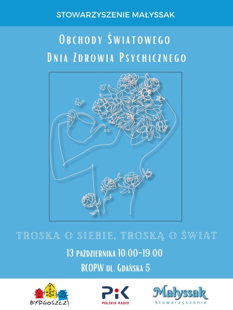 Obchody Światowego Dnia Zdrowia Psychicznego Troska o siebie, troską o świat Bydgoskie Centrum Organizacji Pozarządowychhellip 