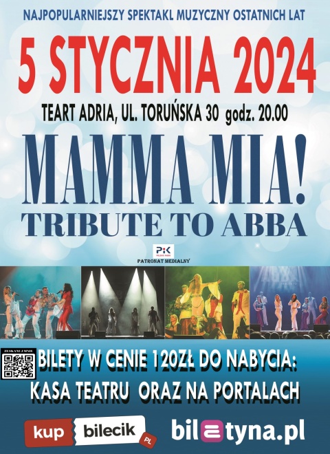 Mamma Mia- widowisko muzyczne Teatru Variete Muza z Koszalina5 stycznia, godz. 20.00 Teatr Adria, Bydgoszcz, ul.Toruńskahellip 