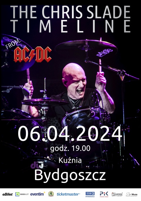 The Chris Slade Timeline - 06.04.2024 - Klub Kuźnia