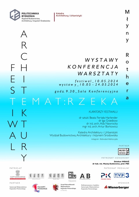 Festiwal Architektury - Politechnika Bydgoska - od 10 do 25 maja 2024r. Młyny Rothera(zakończony)