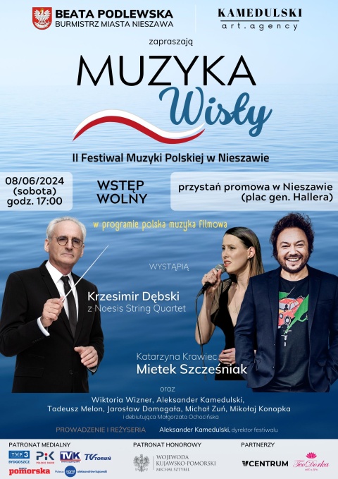 II Festiwal Muzyki Polskiej w Nieszawie Muzyka Wisły 8 czerwca, sobota, godz. 17.00 Przystań Promowa