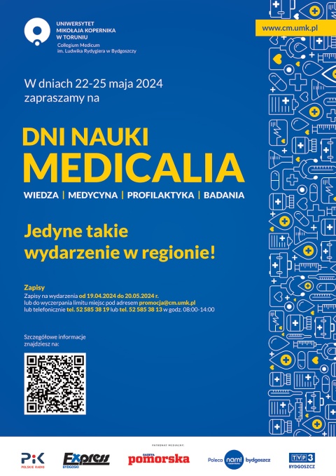 Dni Nauki MEDICALIA, UMK, Collegium Medicum 22-25 maja 2024r.(zakończone)