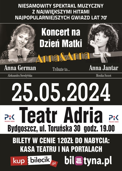 Koncert na Dzień Matki - Teatr ADRIA 25.05.2024r. - Bydgoszcz
