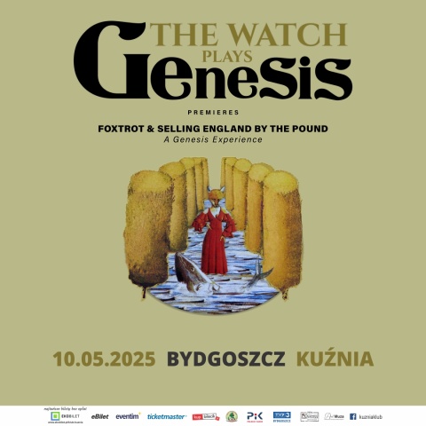 The Watch plays Genesis - Klub Kuźnia 10.05.2025. godz. 20.00