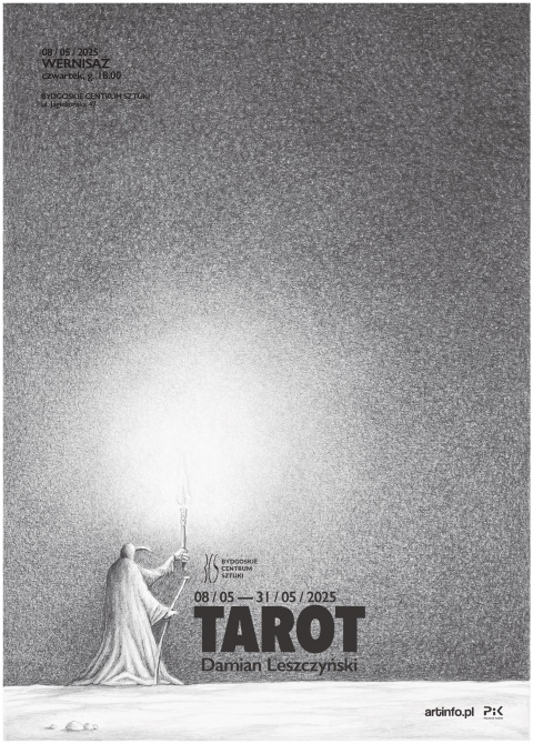 Tarot. Damian Leszczyński - 47 Jagiellońska, Bydgoszcz w dniach od 8 do 30 maja 2025r.