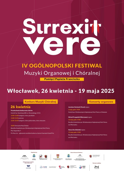 IV Ogólnopolski Festiwal Muzyki Organowej i Chóralnej Surrexit Vere we Włocławku Kościół św. Stanisława BMhellip 