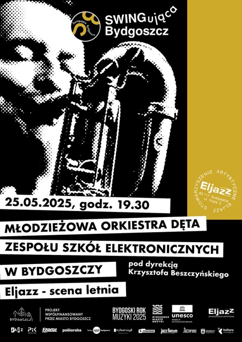 LETNI FESTIWAL MUZYKI IMPROWIZOWANEJ - SWINGUJĄCA BYDGOSZCZ: 25.05.2025, godz. 19.30 - MŁODZIEŻOWA ORKIESTRA DĘTA ZESPOŁUhellip 