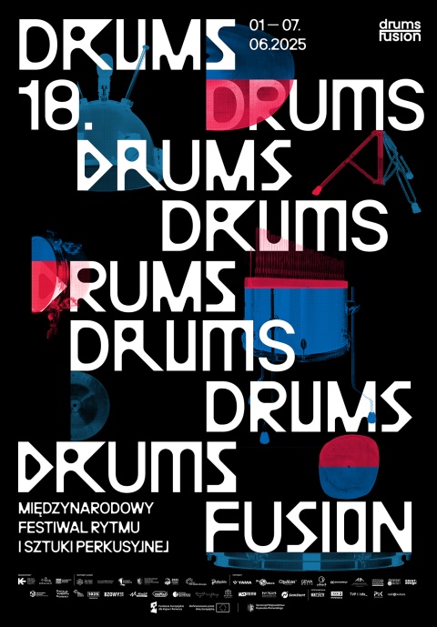 18. Międzynarodowy Festiwal Rytmu i Sztuki Perkusyjnej DRUMS FUSION Bydgoszcz 1-7 czerwca 2025r.