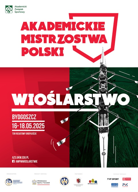 Akademickie Mistrzostwa Polski w Wioślarstwie Tor regatowy Brdyujście ul. Witebska 24 Bydgoszcz 16-18 maja 2025r.