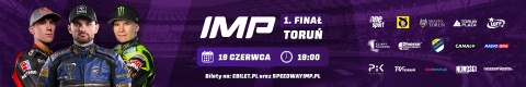 Indywidualne Mistrzostwa Polski na żużlu Motoarena Toruń, Pera Jonssona 7 19 czerwca 2025r. godz. 19.00