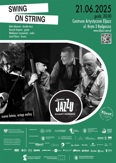 Europejska Akademia Jazzu KujawyPomorze - 21.06.2025 - HENRYK KUJAWA BAND - GODZ 20.00
