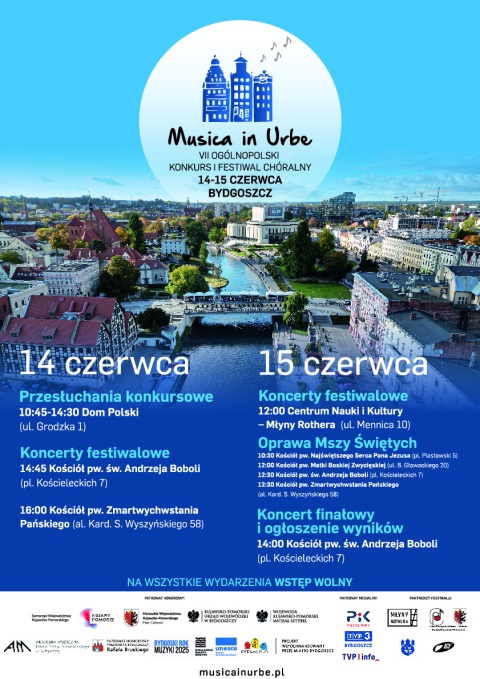 VII Ogólnopolski Konkurs i Festiwal Chóralny Musica in Urbe Bydgoszcz, Dom Polski, ul. Grodzka 1 (chóralne koncertyhellip 