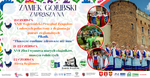 23. Wojewódzki Przegląd Zespołów Ludowych połączony z degustacją potraw regionalnych Zamek Golubski 21.06.2025rhellip