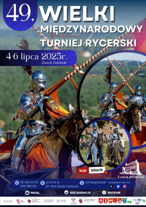 49. Wielki Międzynarodowy Turniej Rycerski Zamek Golubski 4-6 lipca 2025r.
