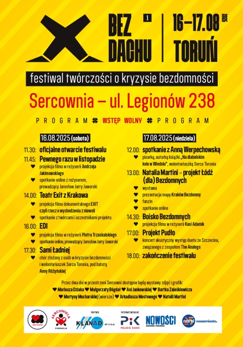Festiwal Twórczości o Kryzysie Bezdomności BEZ DACHU Legionów 238, Toruń , SERCOWNIA 16-17.08.2025r.(zakończony)