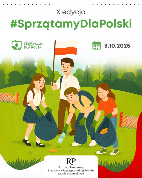 SprzątamyDlaPolski - X edycja, zasięg ogólnopolski - kilkaset lokalizacji 3.10.2025r.