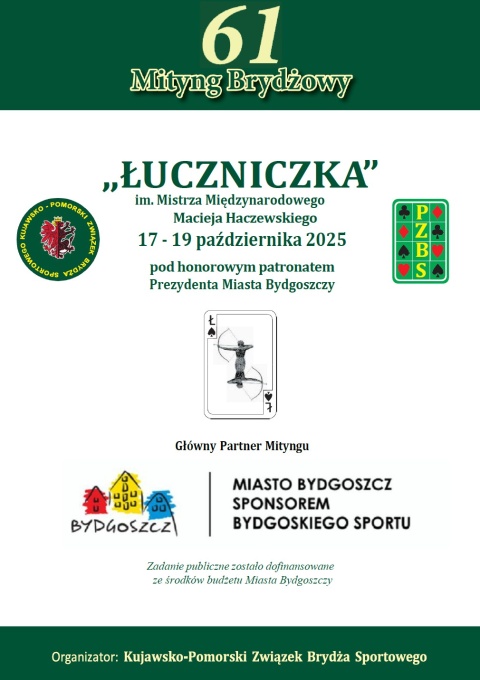 61 Mityng Brydżowy Łuczniczka � Bydgoszcz, 17�19.10.2025r.