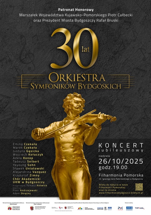 Koncert Jubileuszowy Orkiestry Symfoników Bydgoskich, 26.10.2025r.