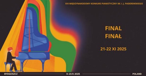 XIII Międzynarodowy Konkurs Pianistyczny im. I. J. PaderewskiegoBydgoszcz, 9-23.11.2025r.