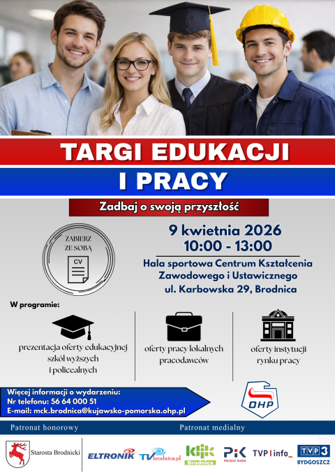 Targi Edukacji i Pracy pt. Zadbaj o swoją przyszłość ul. Karbowska 29, 87-300 Brodnica 9.04.2026r.