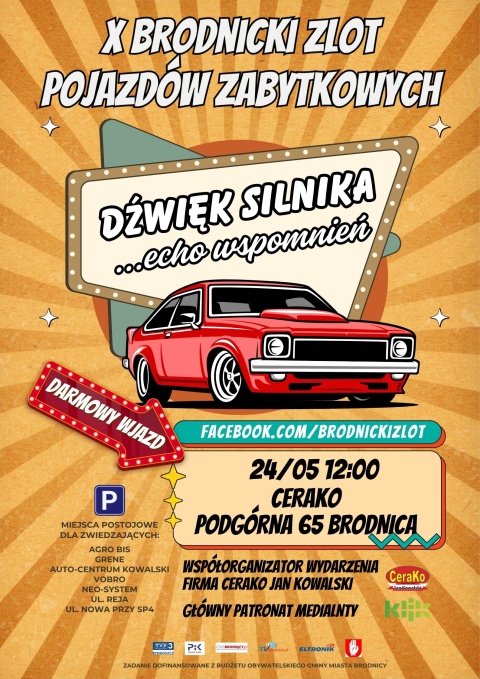 X Brodnicki Zlot Pojazdów Zabytkowych, Cerako Podgórna 65 Brodnica 24.05.2026r.