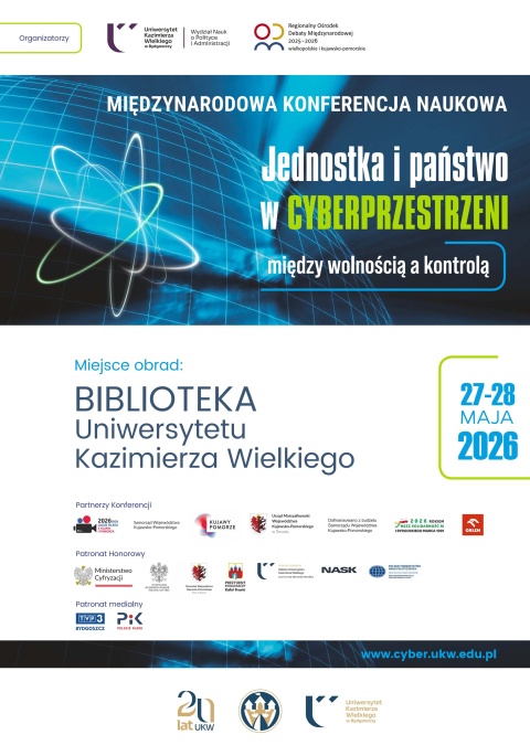 Międzynarodowa konferencja o wolności, kontroli i bezpieczeństwie w cyberprzestrzeni w Bibliotece UKW 27-28.05.2026r