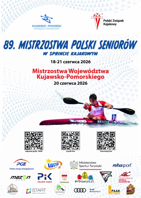 89. Mistrzostwa Polski Seniorów w Sprincie Kajakowym, Mistrzostwa Województwa Kujawsko-Pomorskiego 21.06.2026