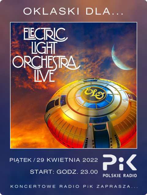 29 kwietnia 2022 - Wieczór z... ELECTRIC LIGHT ORCHESTRA