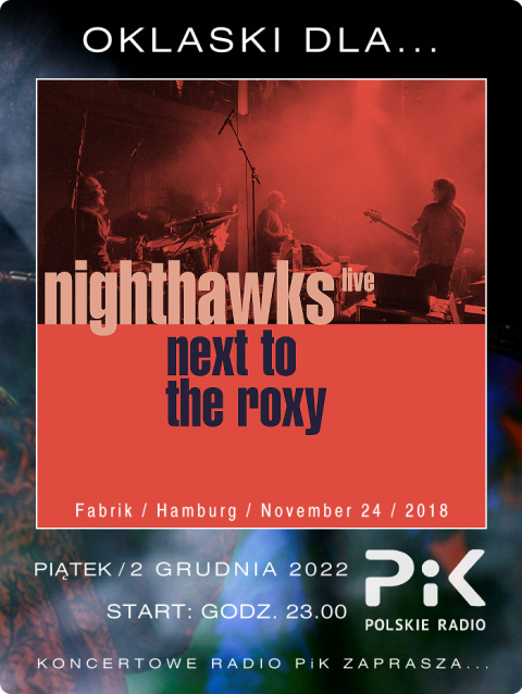 2 grudnia 2022 - Wieczór z... NIGHTHAWKS