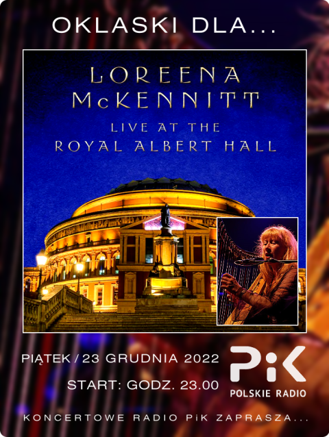 23 grudnia 2022 - Wieczór z... Loreena McKennitt