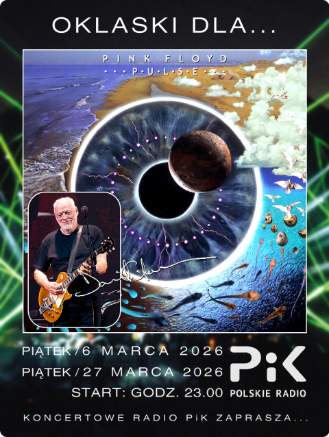 6 i 27 marca 2026 - Wieczory z... PINK FLOYD