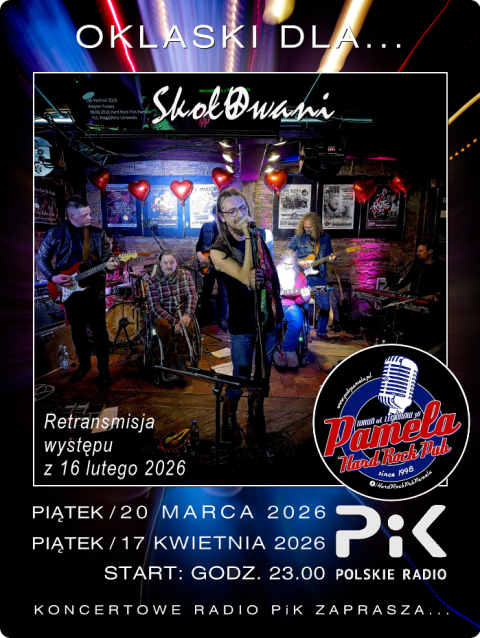 20 marca i 17 kwietnia 2026 - Wieczory z... SKOŁOWANI