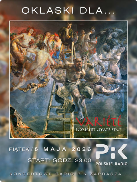 8 maja 2026 - Wieczór w Teatrze Stu z... VARI�T�