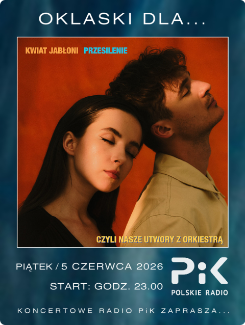 5 czerwca 2026 - Wieczór z... KWIAT JABŁONI i... symfonicy