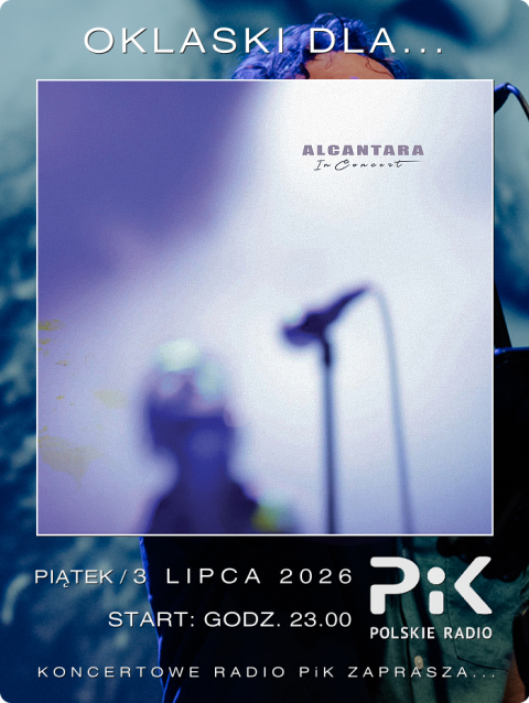 3 lipca 2026 - Wieczór z... ALC�NTARA