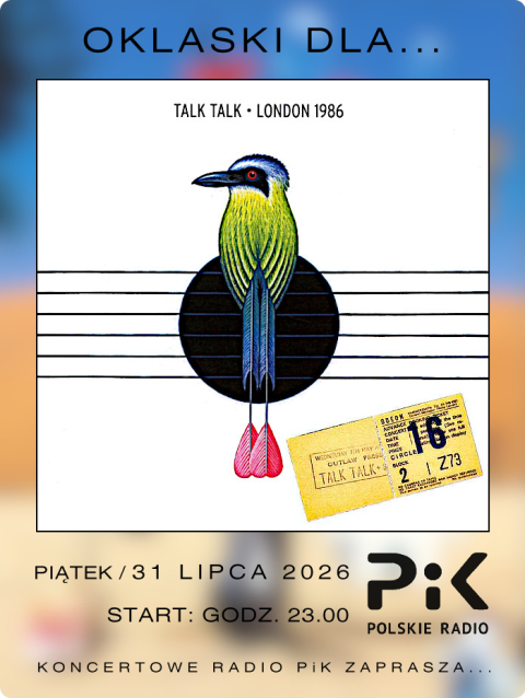 31 lipca 2026 - Wieczór z... TALK TALK