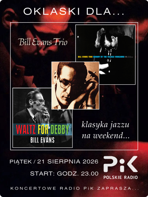21 sierpnia 2026 - Wieczór z... BILL EVANS TRIO