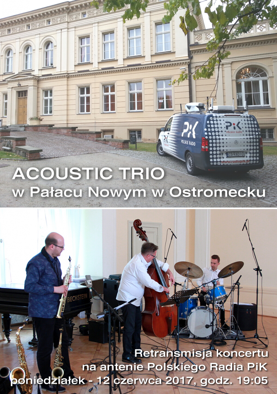 Acoustic Trio w Ostromecku
