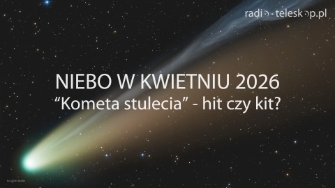Niebo w kwietniu 2026