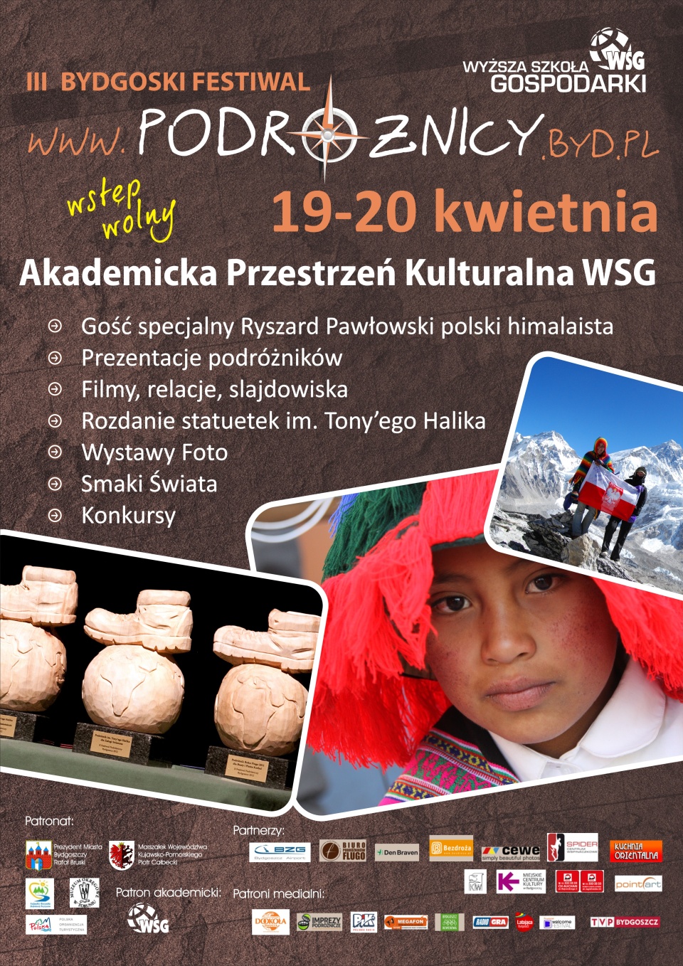 Prelekcje, wystawy, oferty wydawnictw i degustacje egzotycznych dań - to nie wszystkie atrakcje trzeciej edycji Bydgoskiego Festiwalu "Podróżnicy".