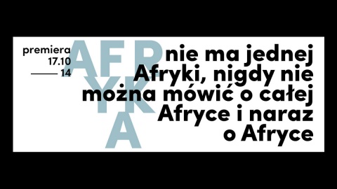 Premiera Afryki w Teatrze Polskim w Bydgoszczy