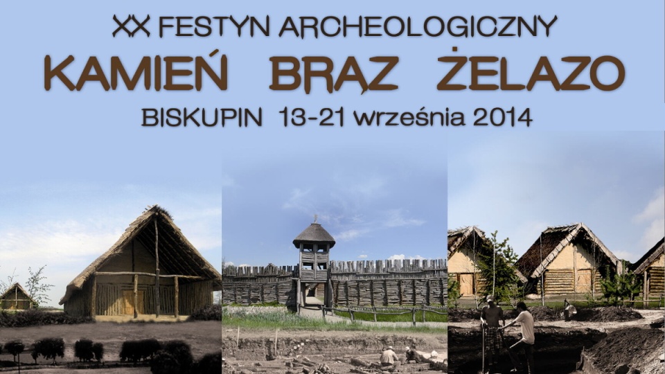 20. Festyn Archeologiczny odbywa się pod hasłem: Kamień, brąz, żelazo. Fot. biskupin.p