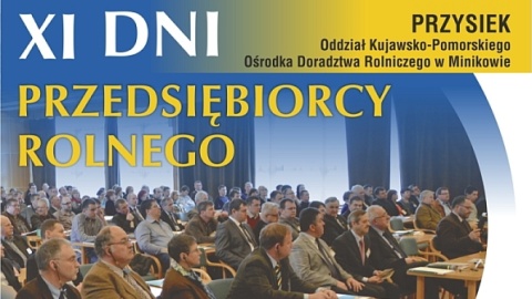 Obchody Dni Przedsiębiorcy Rolnego w Przysieku