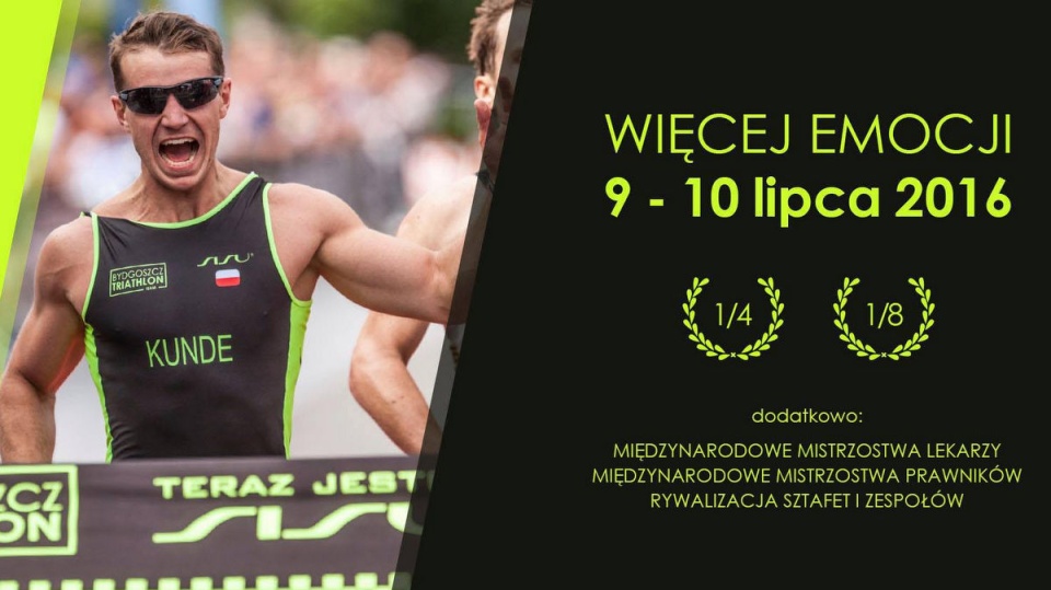 9 i 10 lipca od godzin porannych uczestnicy "Bydgoszcz Triathlon" będą pływać, jeździć rowerem, a na koniec jeszcze biegać. Fot. bydgoszcztriathlon.pl