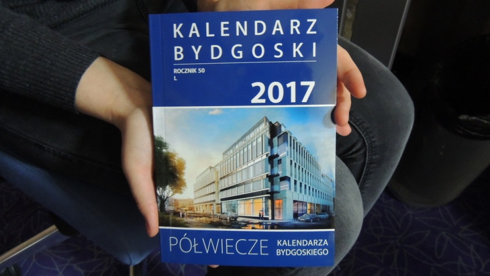 "Kalendarz Bydgoski" na rok 2017 już do nabycia. Fot. Tatiana Adonis
