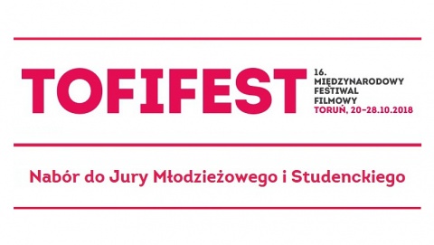 I Ty możesz zostać członkiem jury w konkursie filmowym Tofifest