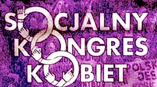 Opowiedzą o problemach, walce i konfliktach. Kongres Kobiet w Toruniu