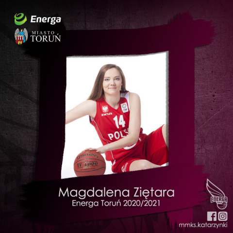 Magdalena Ziętara koszykarką Energi Toruń