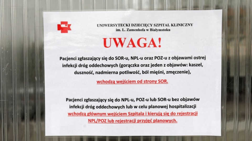 Informacja o zakazie odwiedzin i o wstępnej kwalifikacji pacjentów w Uniwersyteckim Dziecięcym Szpitalu Klinicznym w Białymstoku/fot. Artur Reszko, PAP